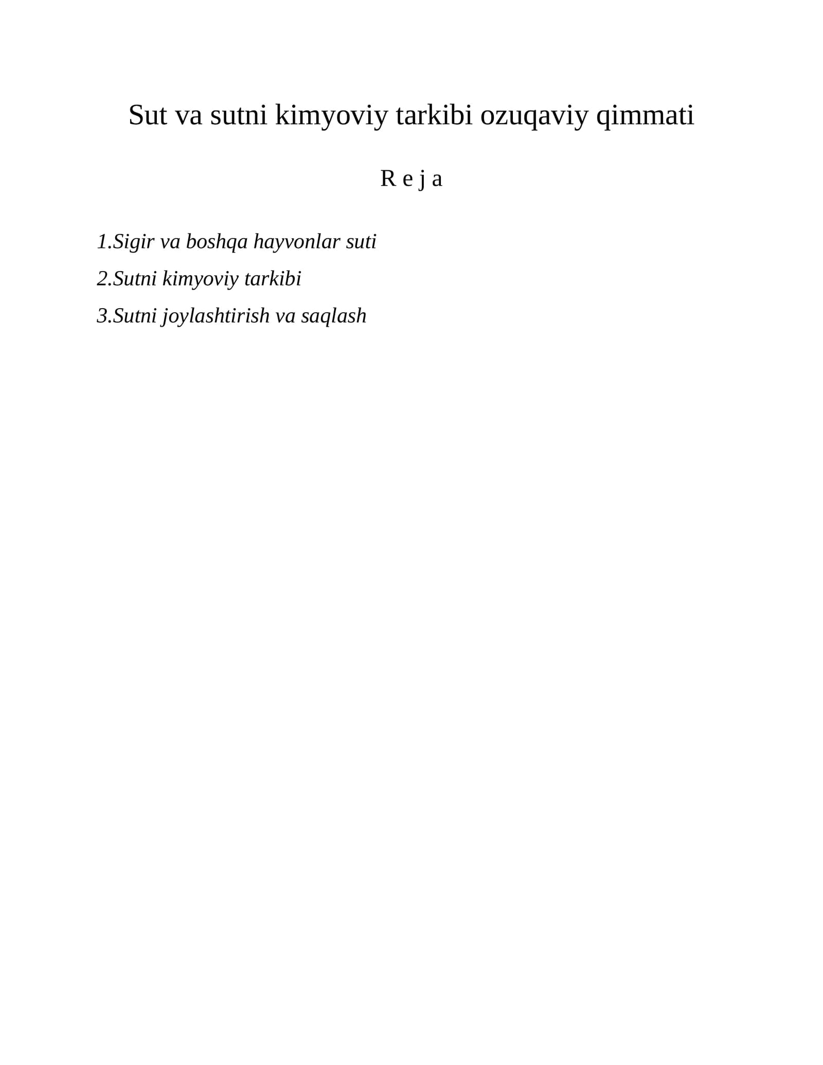 Sut va sutni kimyoviy tarkibi