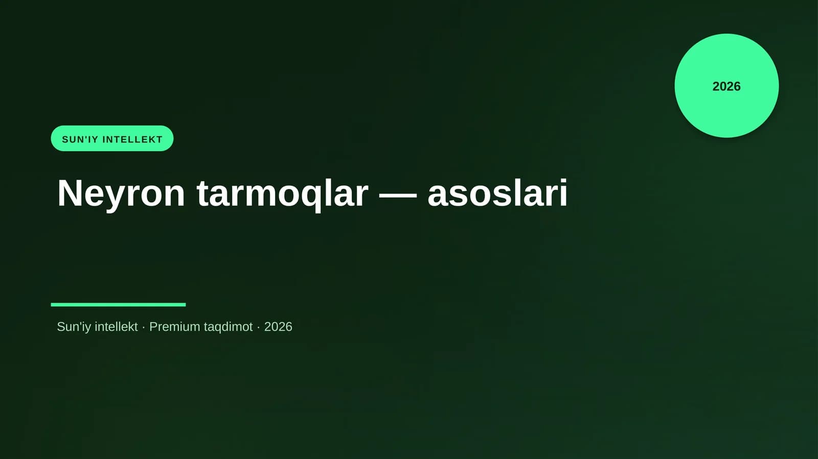 Neyron tarmoqlar — asoslari