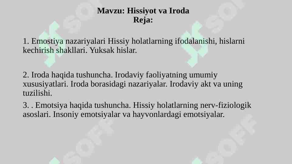 Hissiyot va Iroda