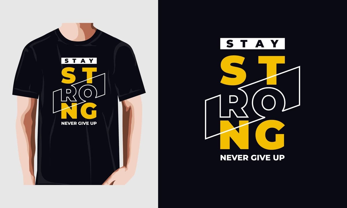 Kuchli bo'ling, hech qachon yangi tirnoqli futbolka dizaynidan voz kechmang | Stay strong never give up new quotes t shirt design