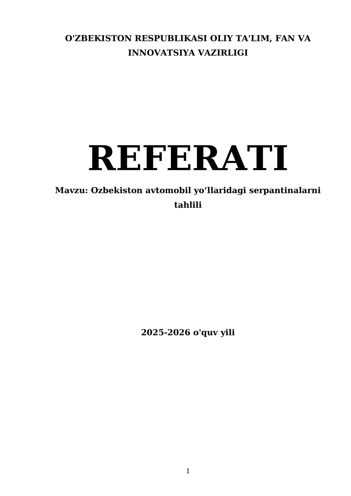O'zbekiston avtomobil yo'llaridagi serpantinalarni tahlili
