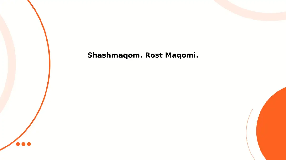 Shashmaqom. Rost Maqomi.