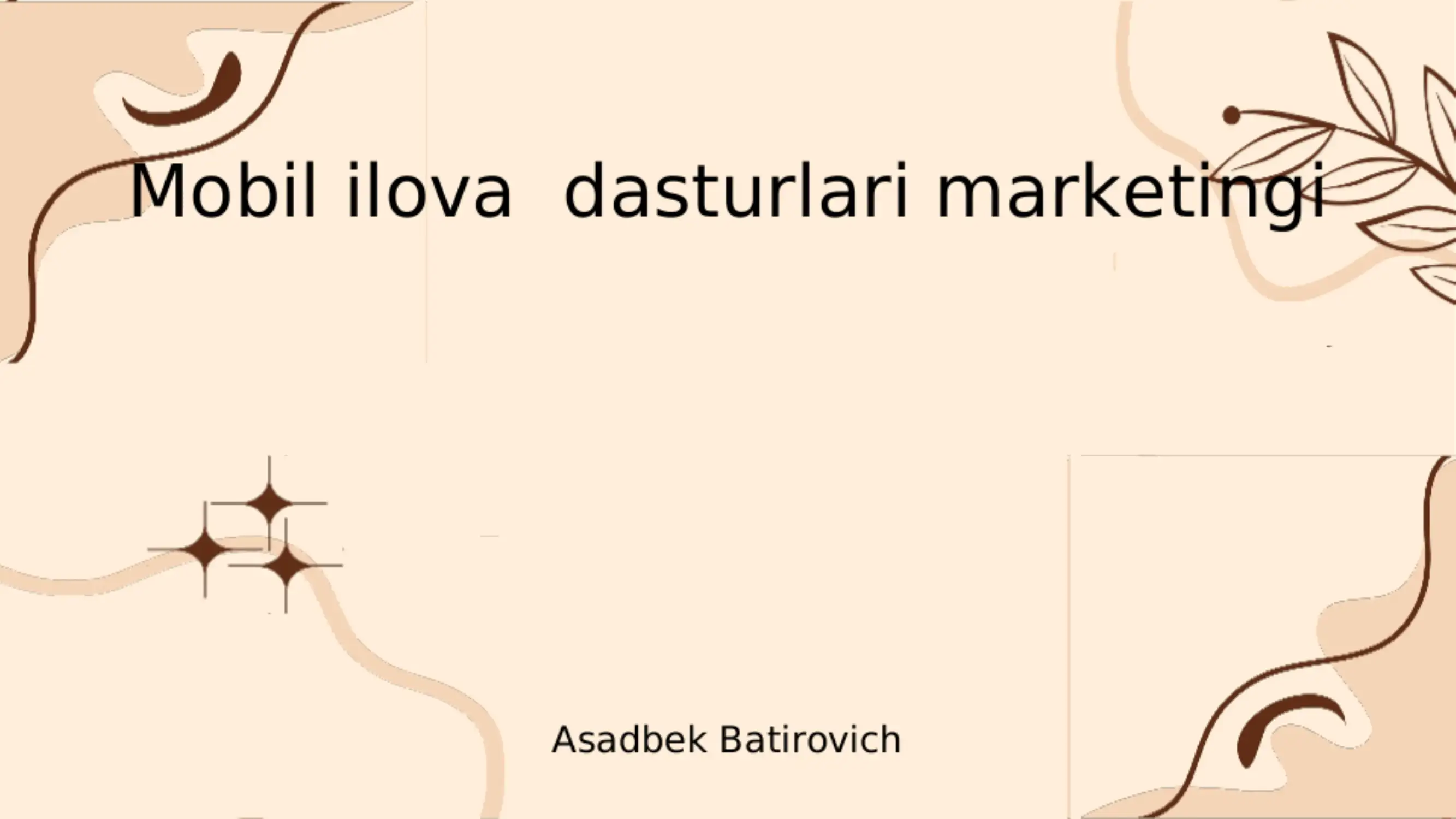 mobil ilova dasturlari marketingi haqida prezentatsiya