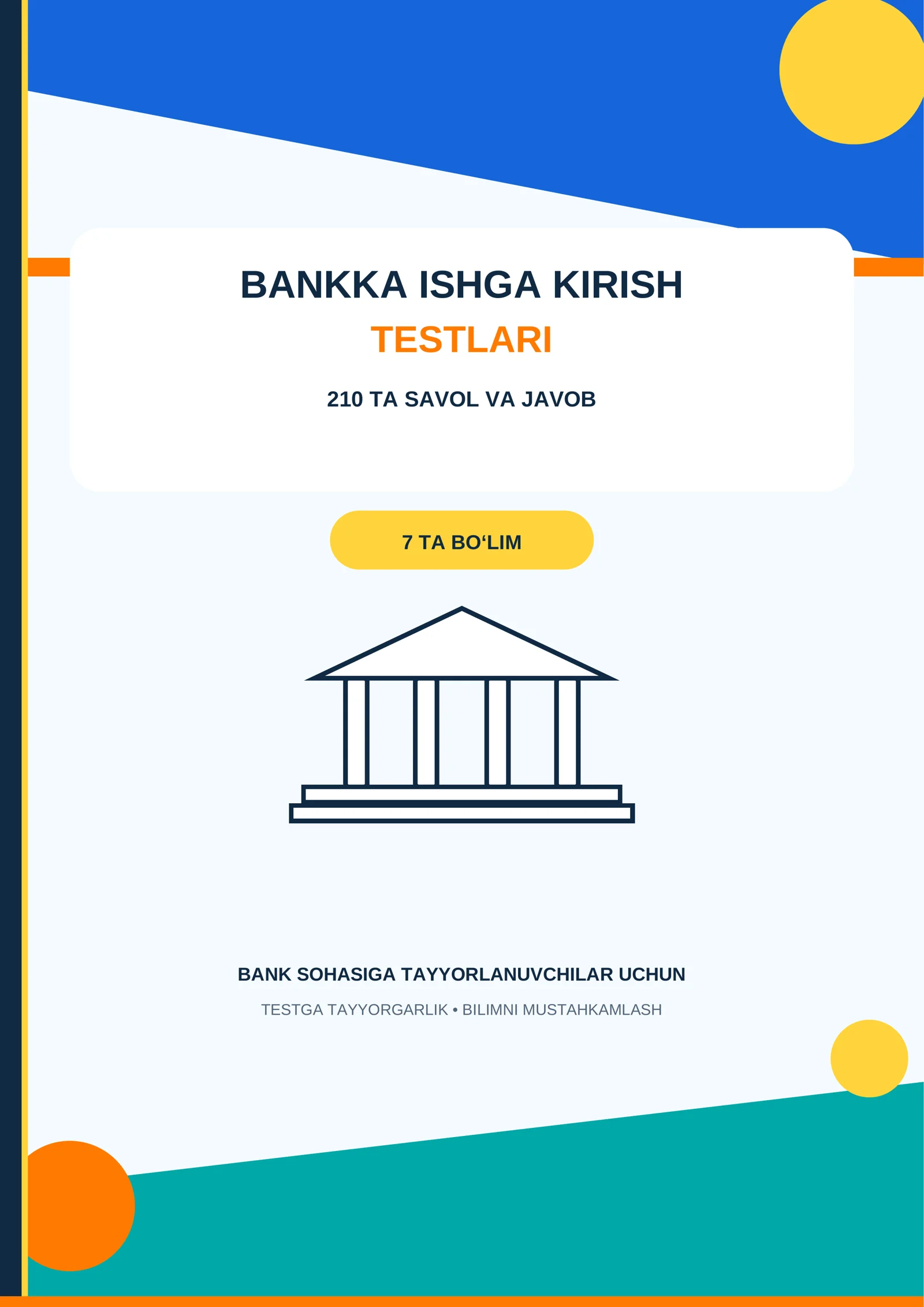 Bankka ishga kiruvchilar uchun test savollari 2026