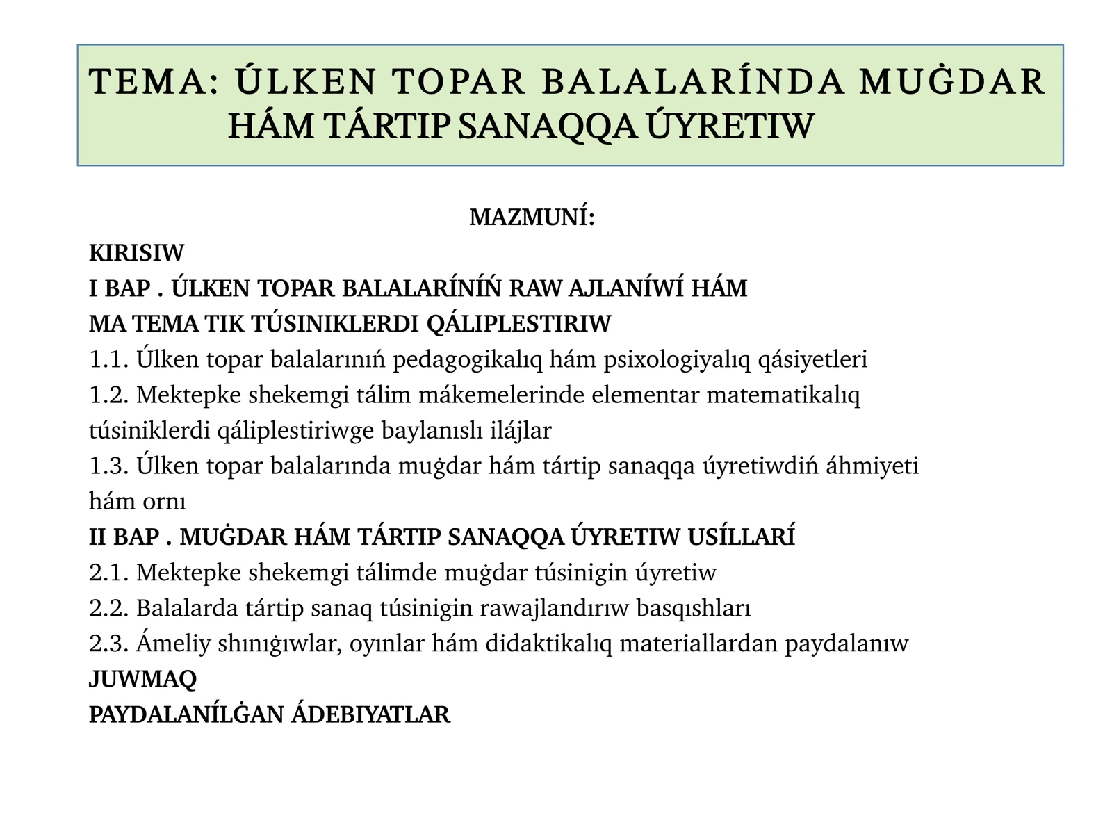 Úlken topar balalarında muǵdar hám tártip sanaq SLAYD