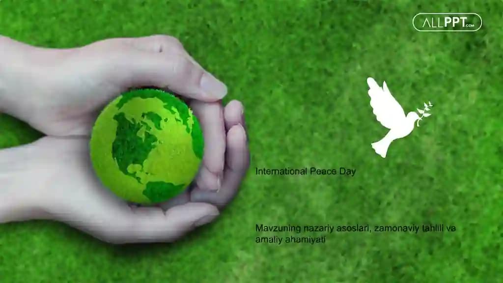 International Peace Day Taqdimoti (48 Slayd)