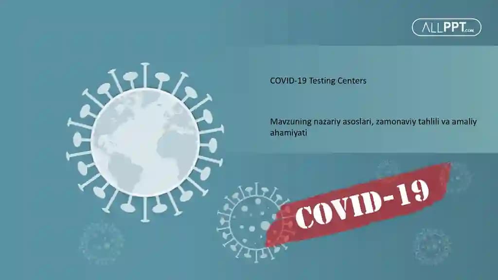 COVID-19 Testing Centers Taqdimoti (48 Slayd)