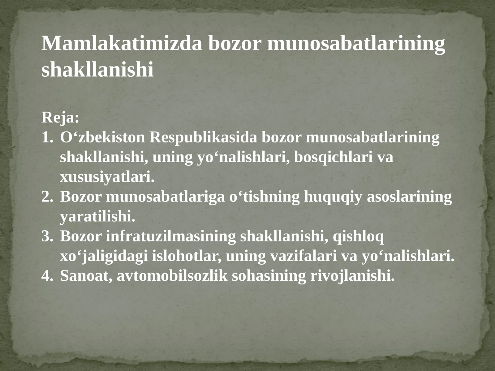 Mamlakatimizda bozor munosabatlarining shakllanishi