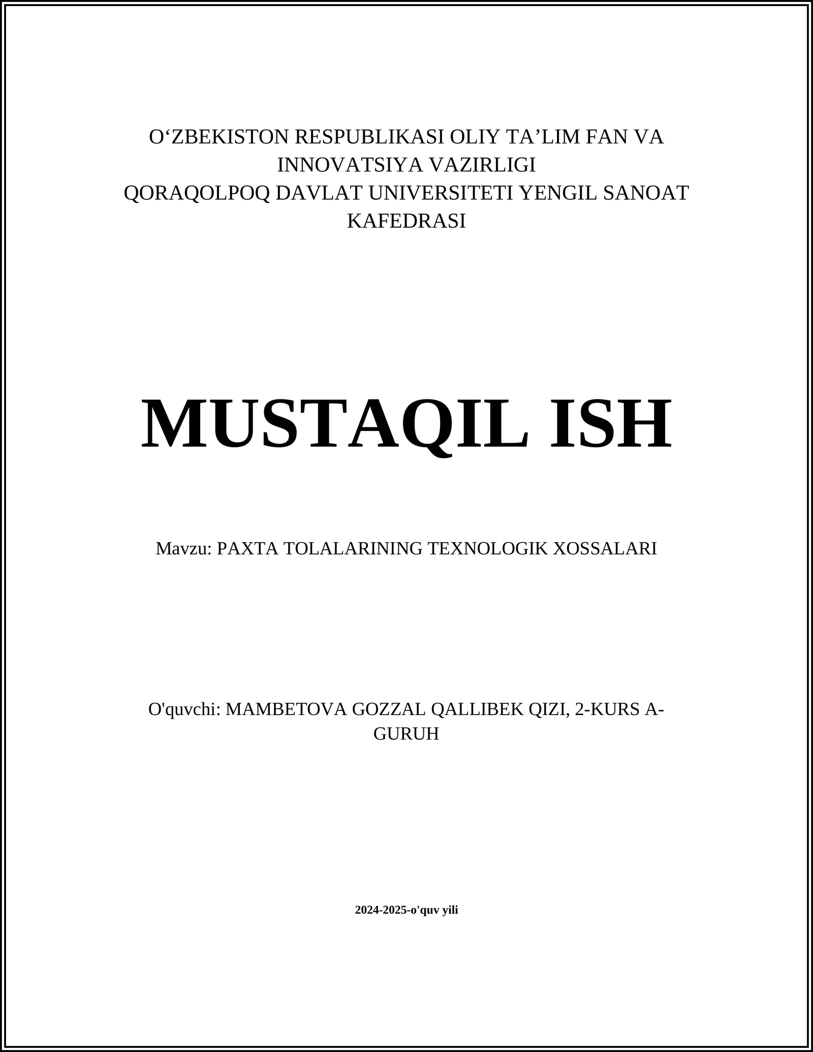 Paxta tolalarining texnologik xossalari