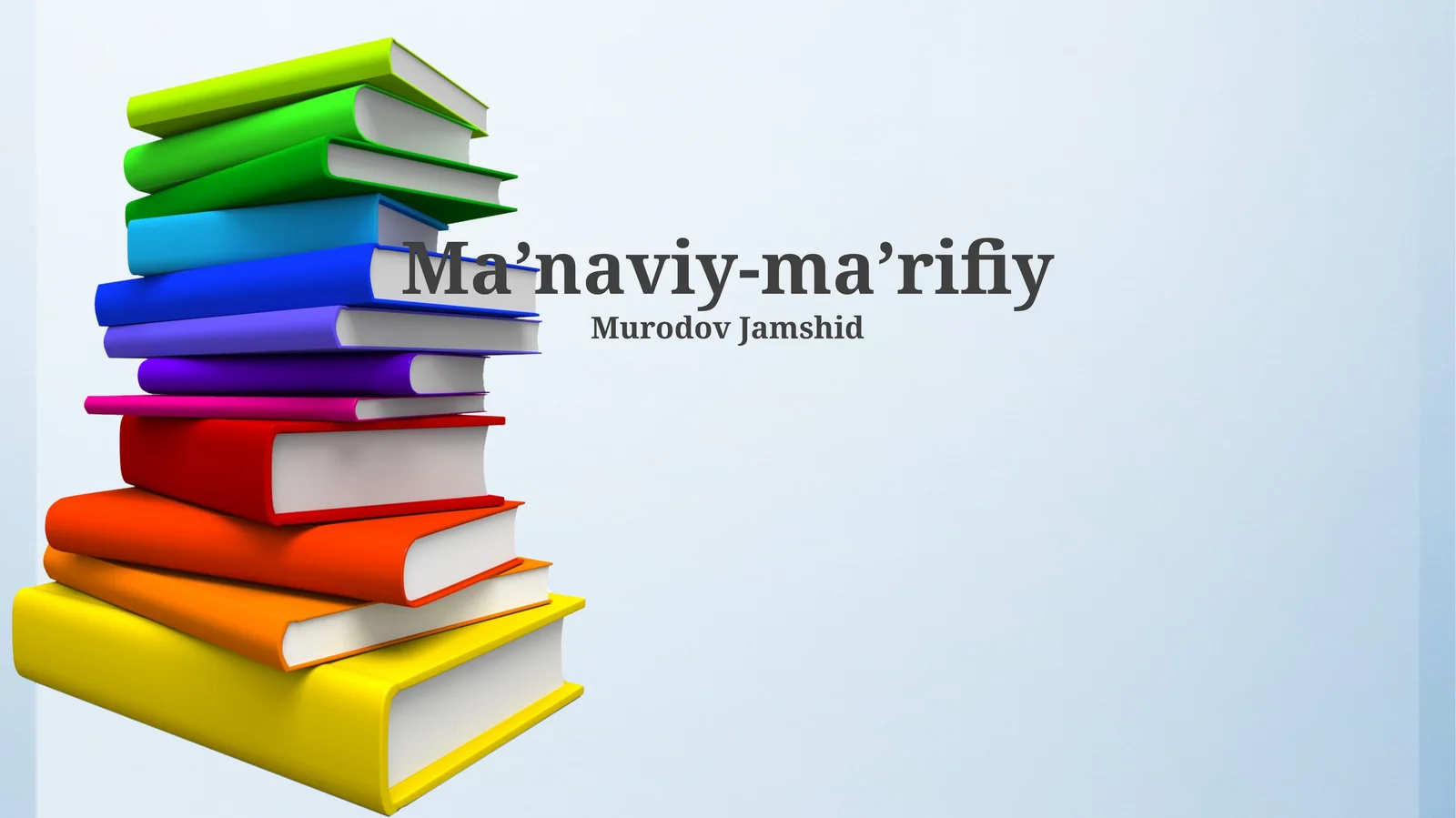 Ma’naviy-axloqiy tarbiya nazariyasi