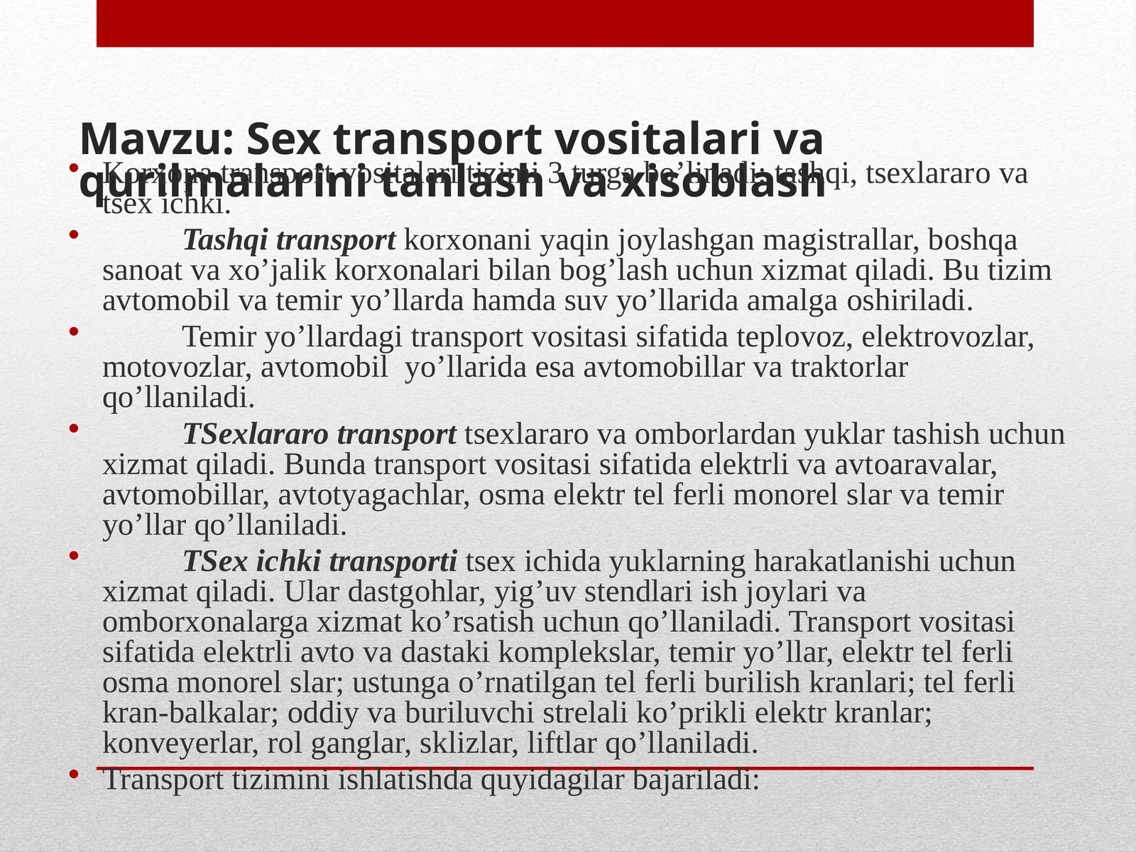 Sex transport vositalari va qurilmalarini tanlash va xisoblash
