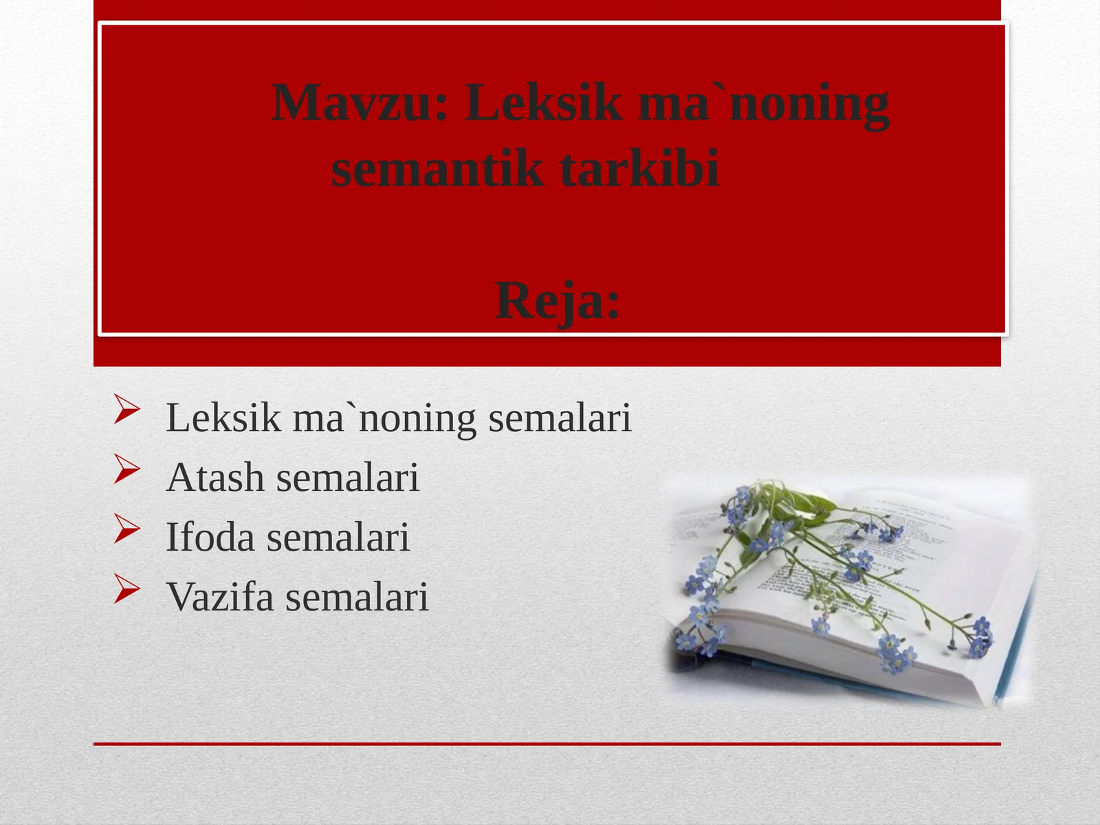 Leksik ma`noning semantik tarkibi