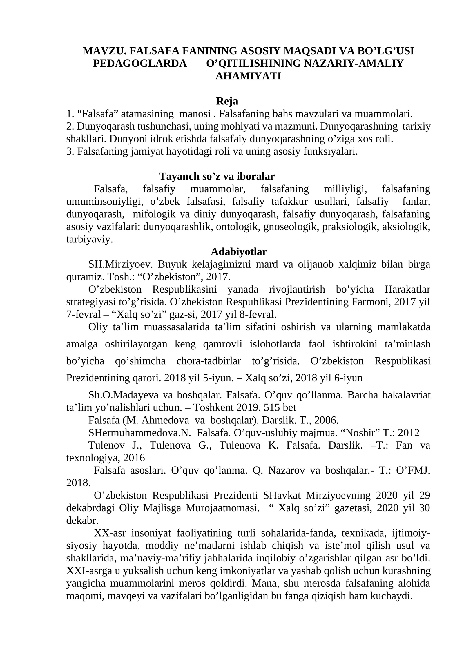 FALSAFA FANINING ASOSIY MAQSADI VA BO’LG’USI PEDAGOGLARDA       O’QITILISHINING NAZARIY-AMALIY AHAMIYATI