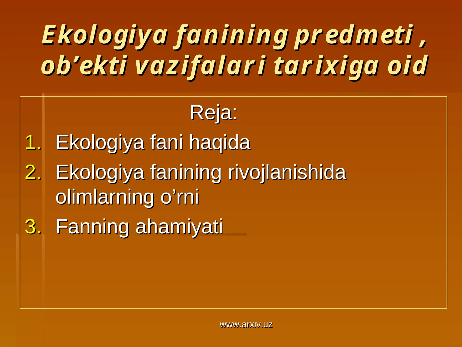 Ekologiya fani haqida