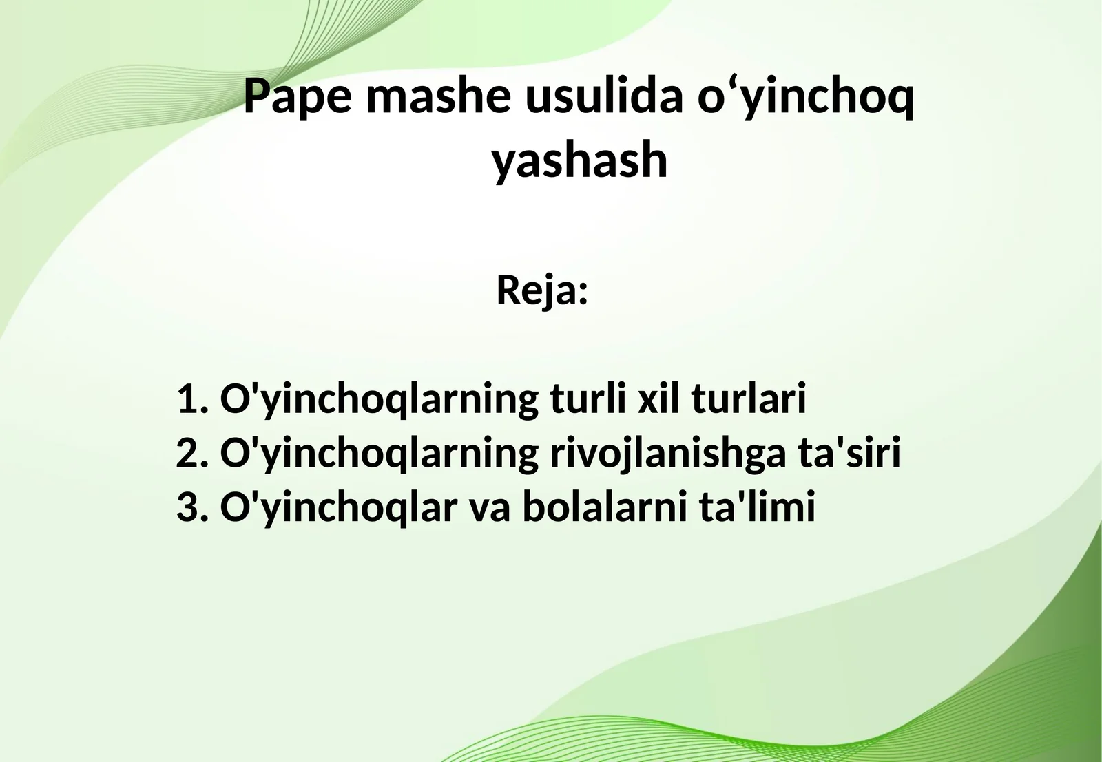 Pape mashe usulida oʻyinchoq yashash