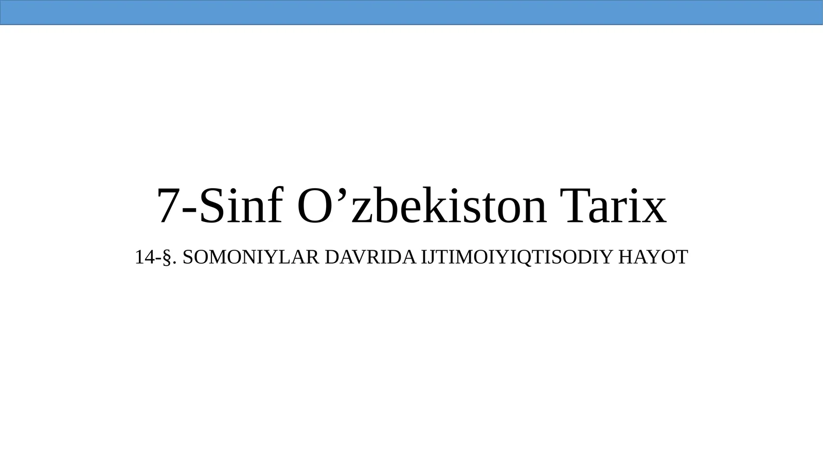 7-Sinf O’zbekiston Tarix