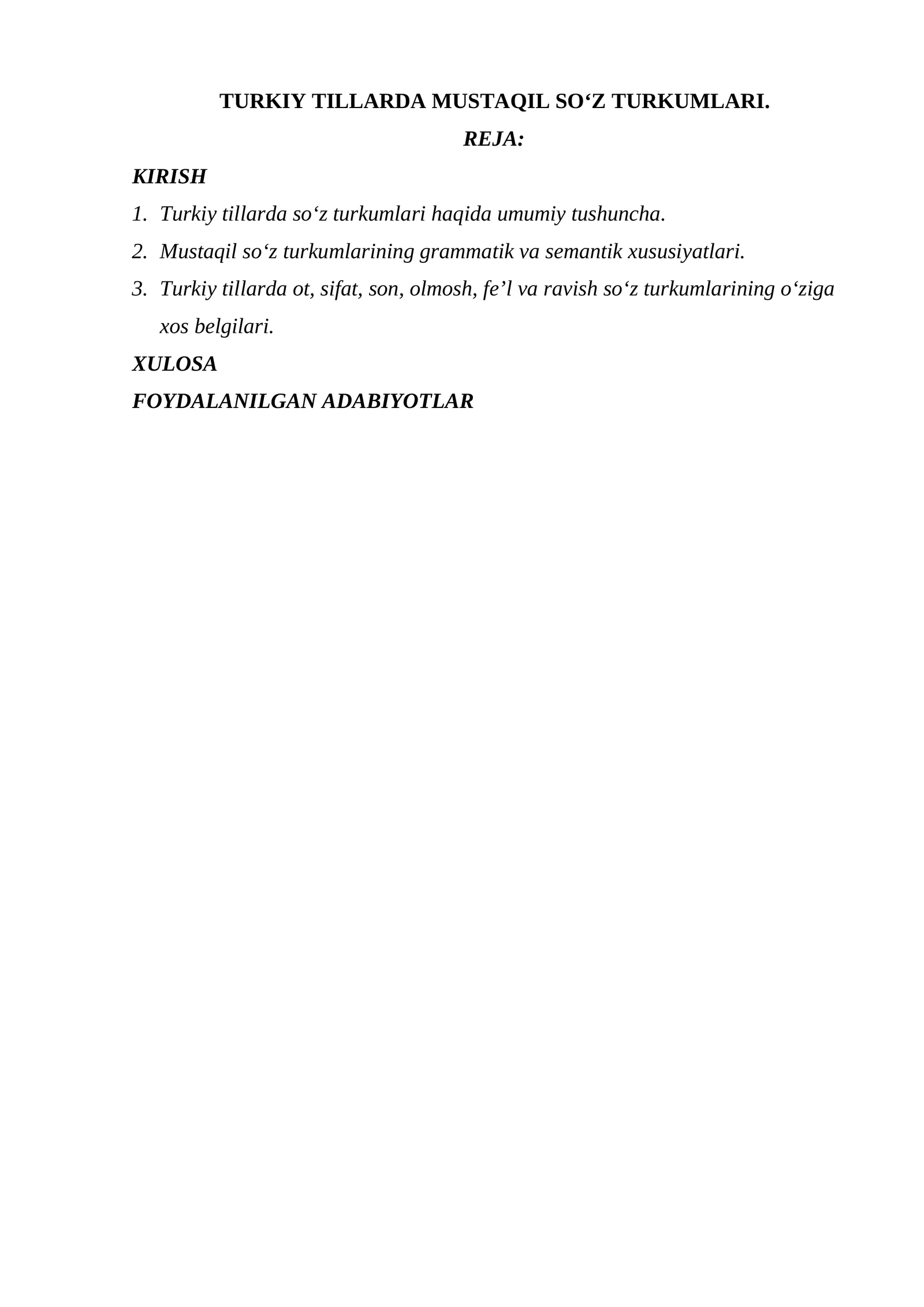 TURKIY TILLARDA MUSTAQIL SOʻZ TURKUMLARI.