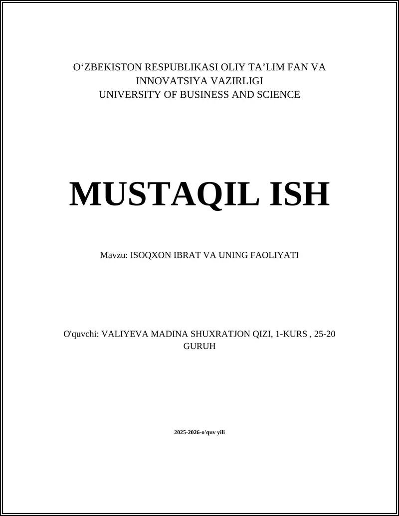 ISOQXON IBRAT VA UNING FAOLIYATI