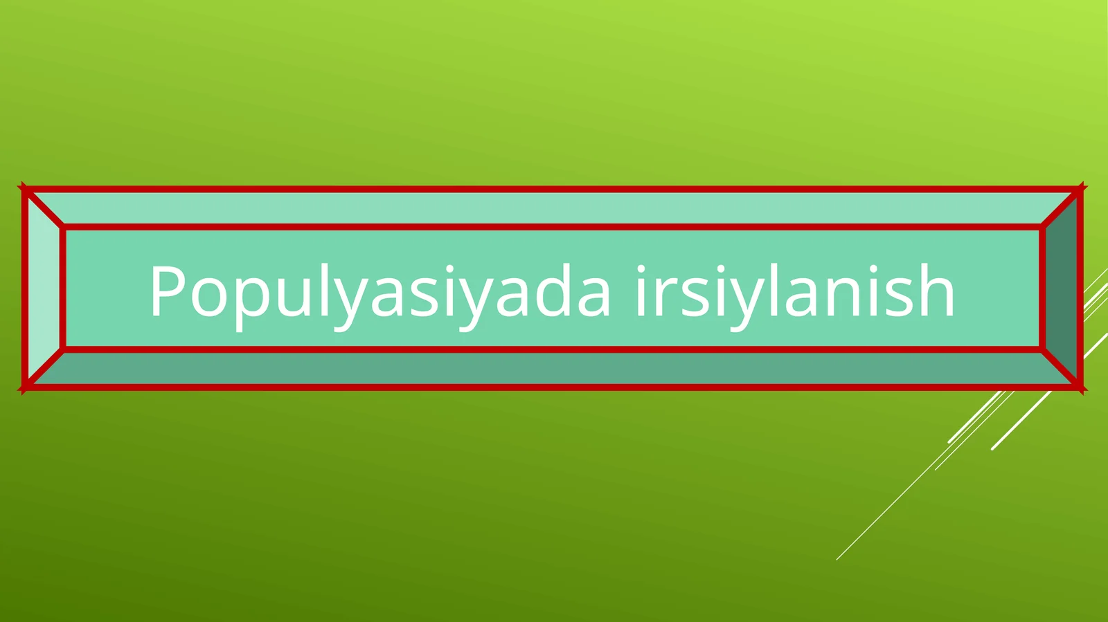 Populyatsiyada irsiylanish