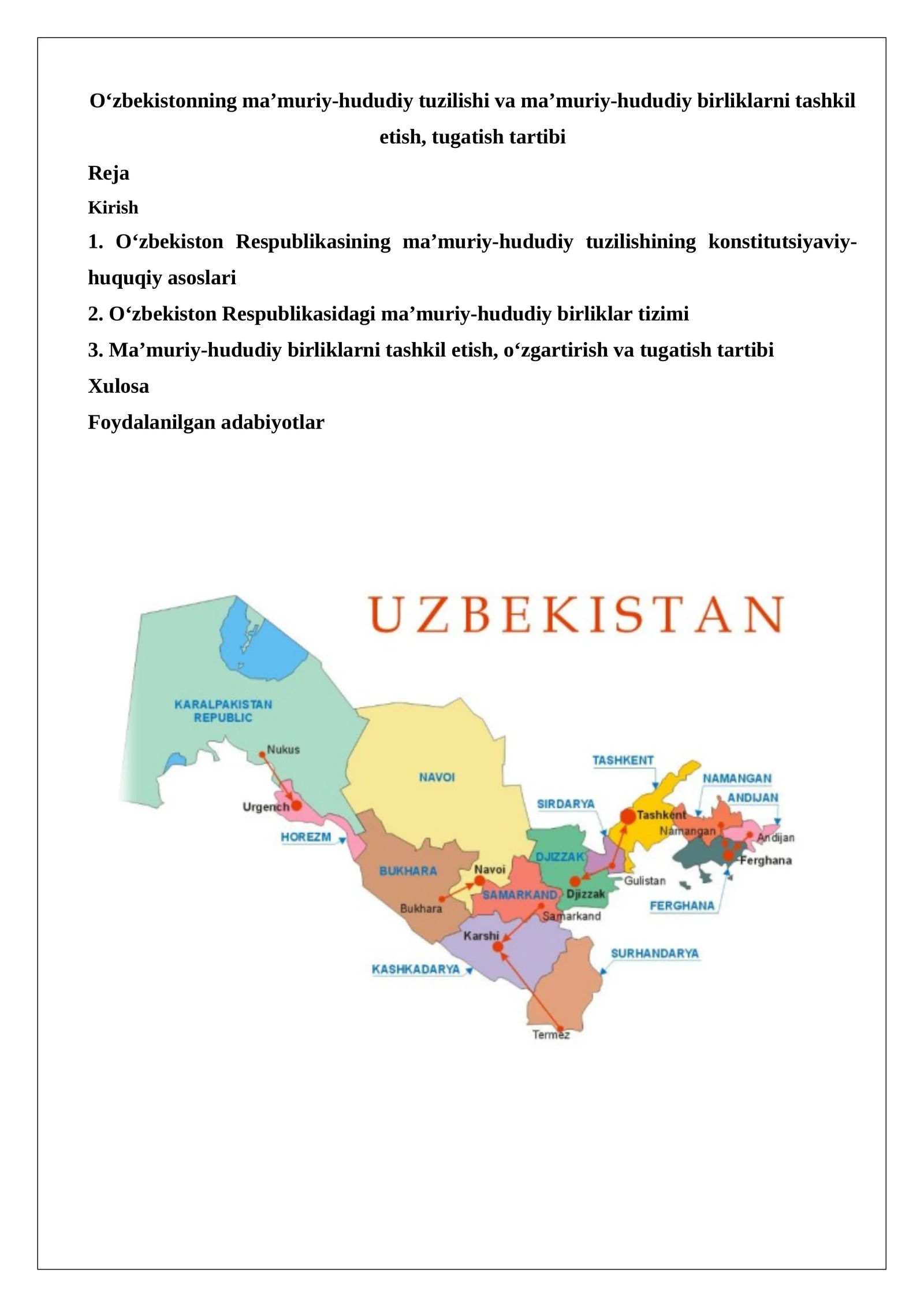 O‘zbekistonning ma’muriy-hududiy tuzilishi va ma’muriy-hududiy birliklarni tashkil etish, tugatish tartibi