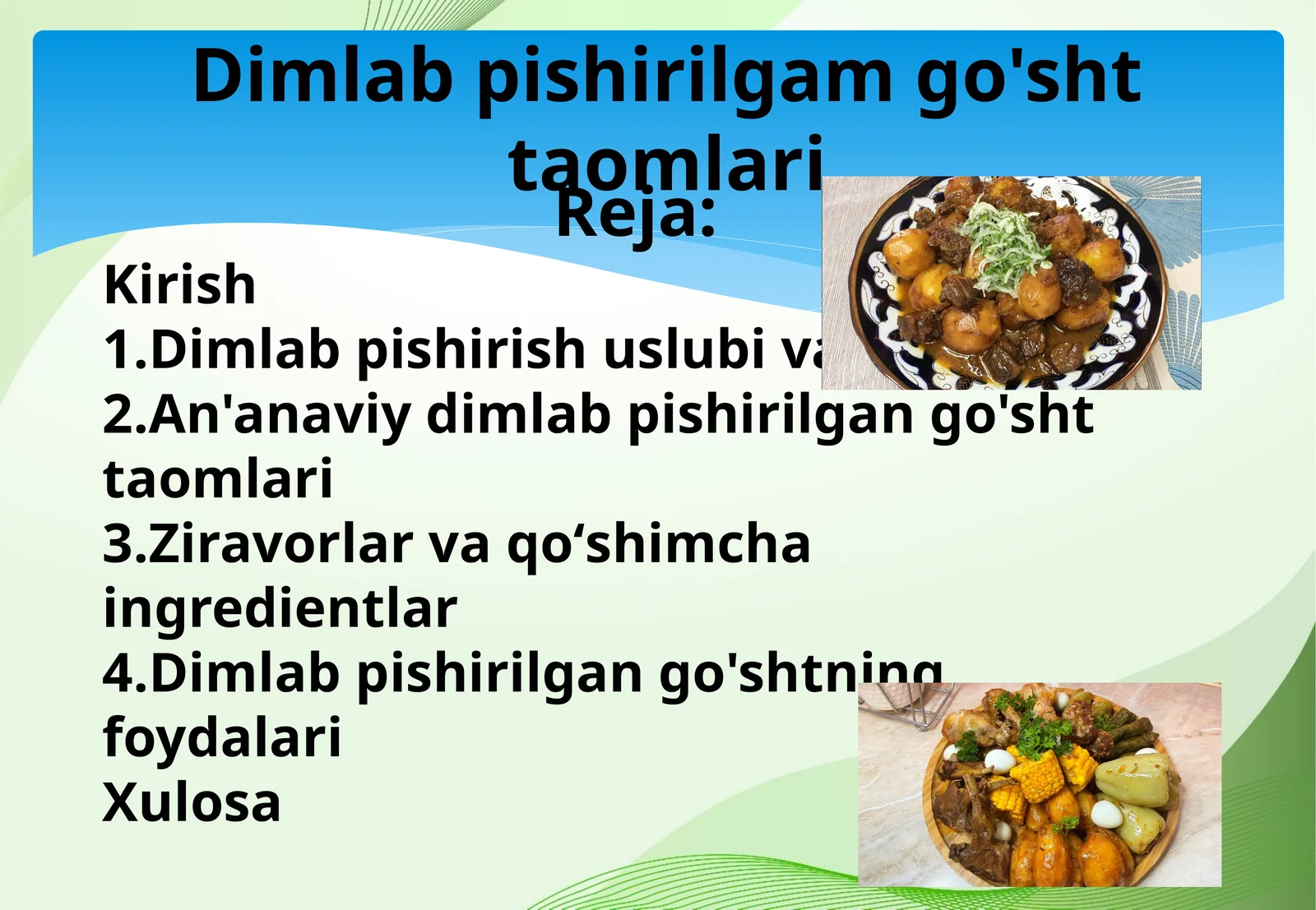 Dimlab pishirilgam go'sht taomlari