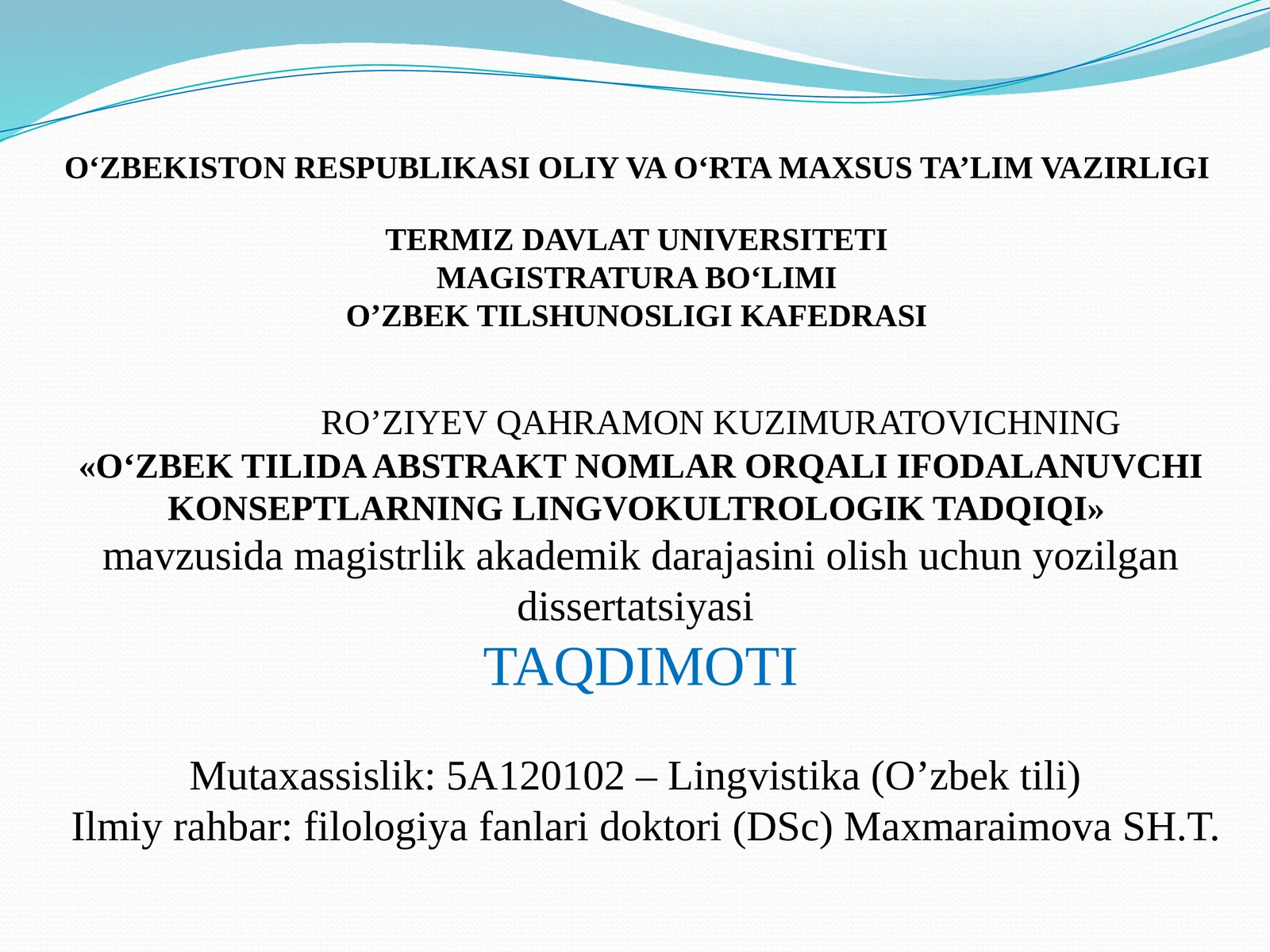 O‘ZBEK TILIDA ABSTRAKT NOMLAR ORQALI IFODALANUVCHI KONSEPTLARNING LINGVOKULTROLOGIK TADQIQI