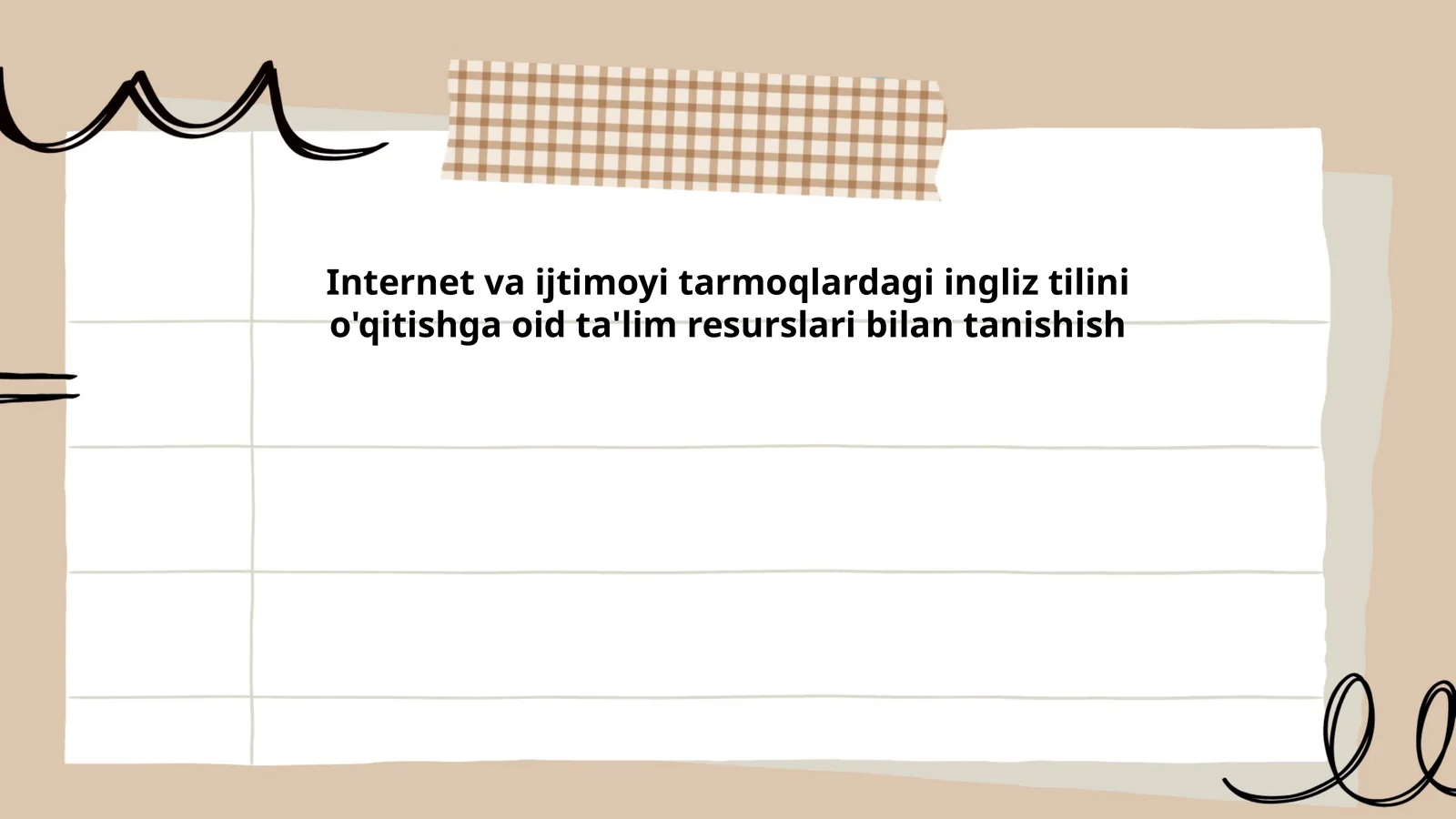 Internet va Ijtimoyi Tarmoqlardagi Ingliz Tilini O'qitishga oid Ta'lim Resurslari