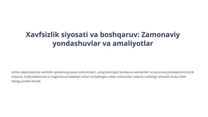 Xavfsizlik siyosati va boshqaruv