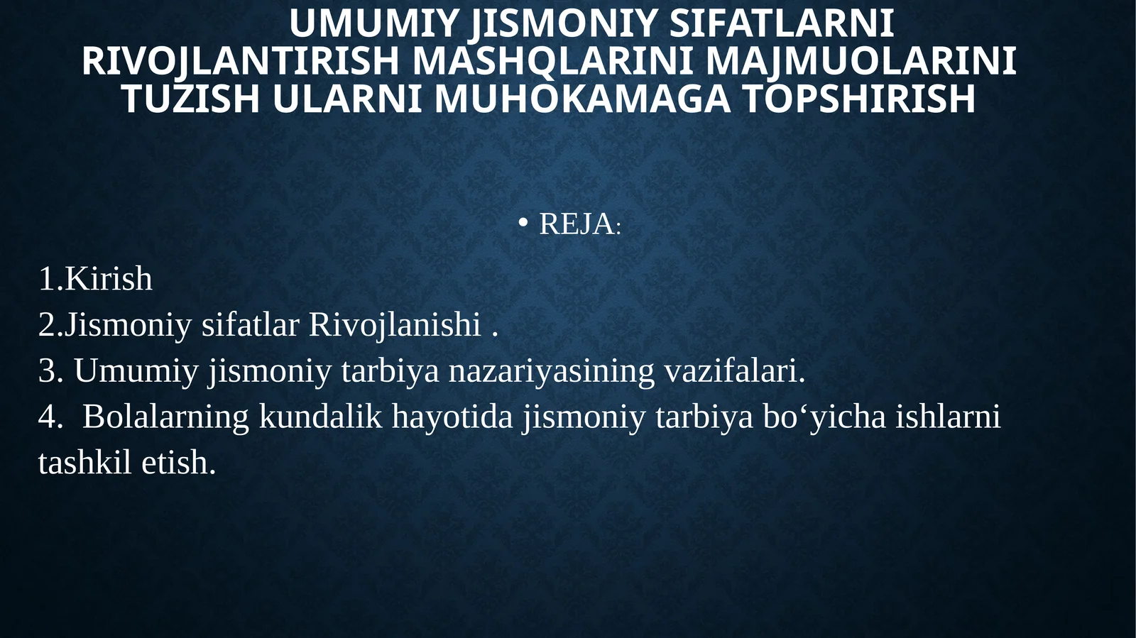 Umumiy jismoniy sifatlarni rivojlantirish mashqlarini majmuolarini tuzish ularni muhokamaga topshirish