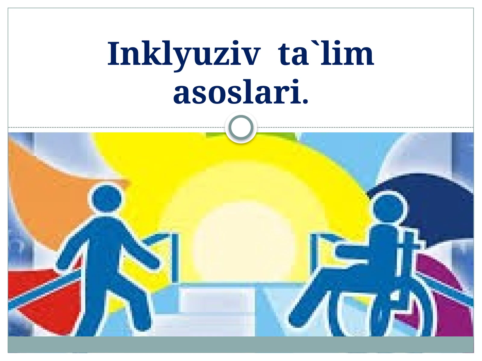 Inklyuzivta`lim