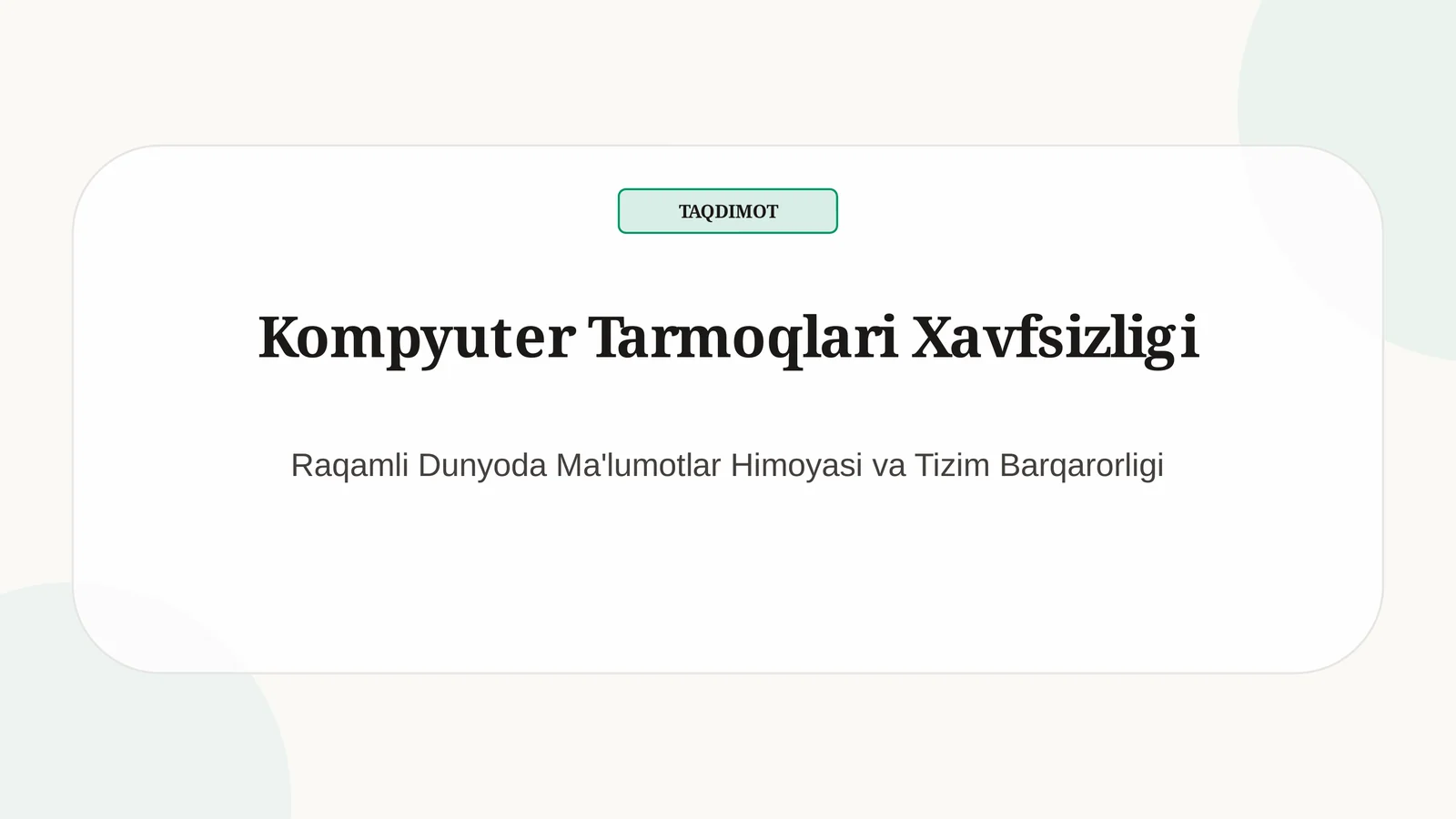 Kompyuter Tarmoqlari Xavfsizligi