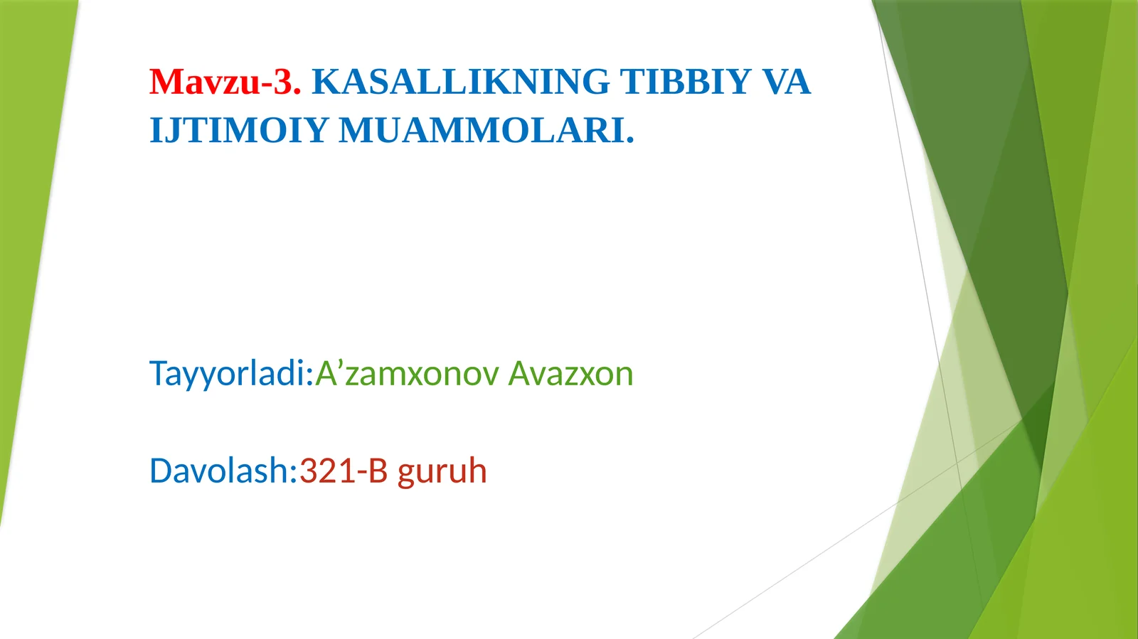 KASALLIKNING TIBBIY VA IJTIMOIY MUAMMOLARI