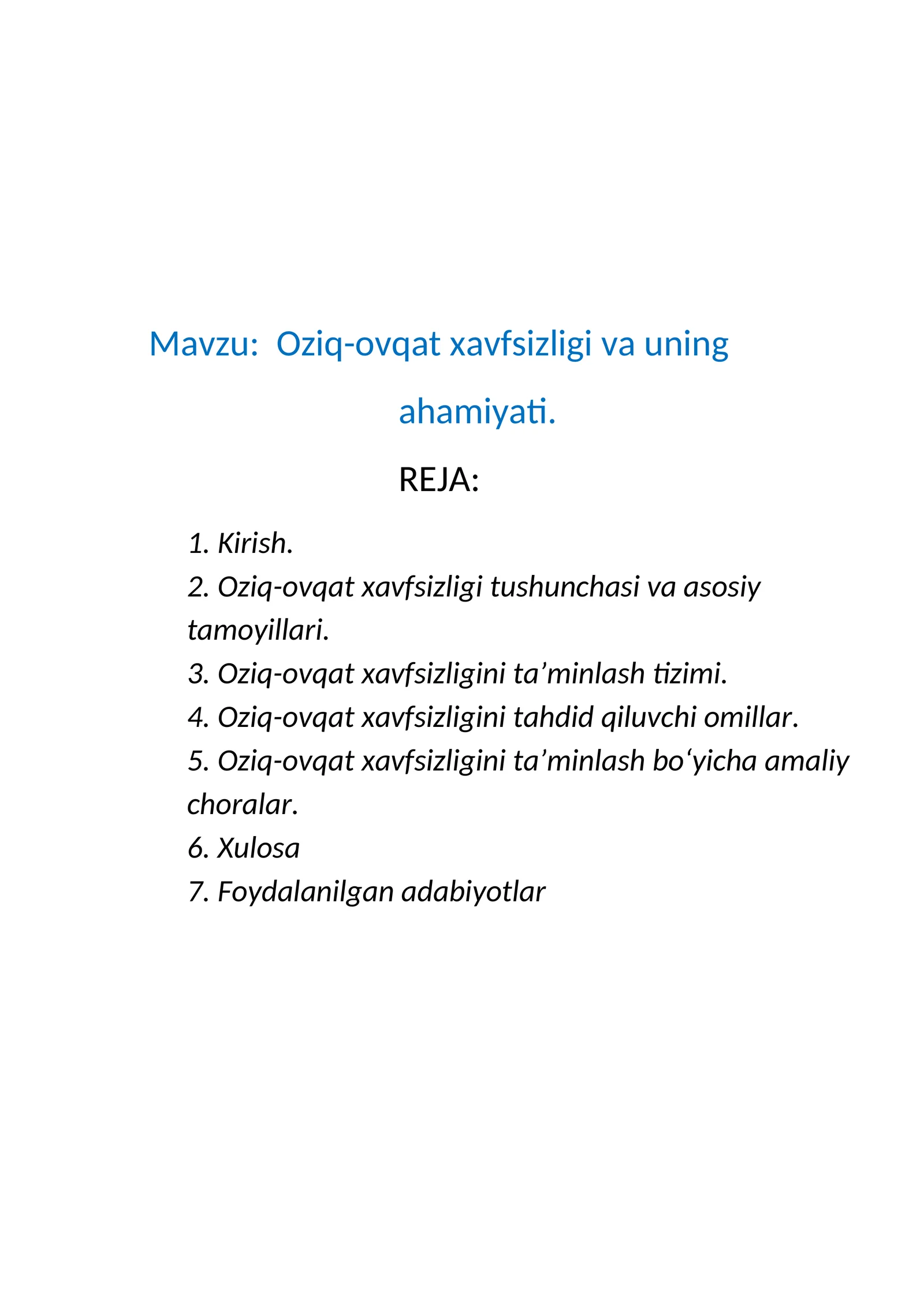 Oziq-ovqat xavfsizligi va uning ahamiyati