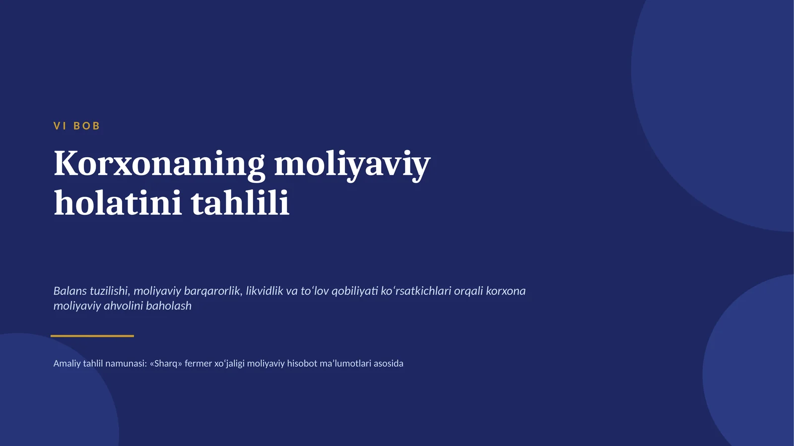 Korxonaning moliyaviy holati tahlili