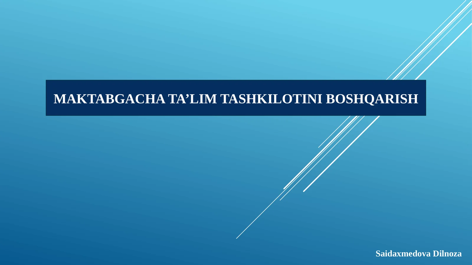 Maktabgacha ta'lim tashkilotini boshqarish