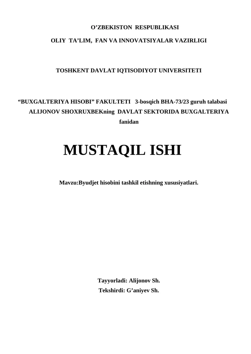 Byudjet hisobini tashkil etishning xususiyatlari