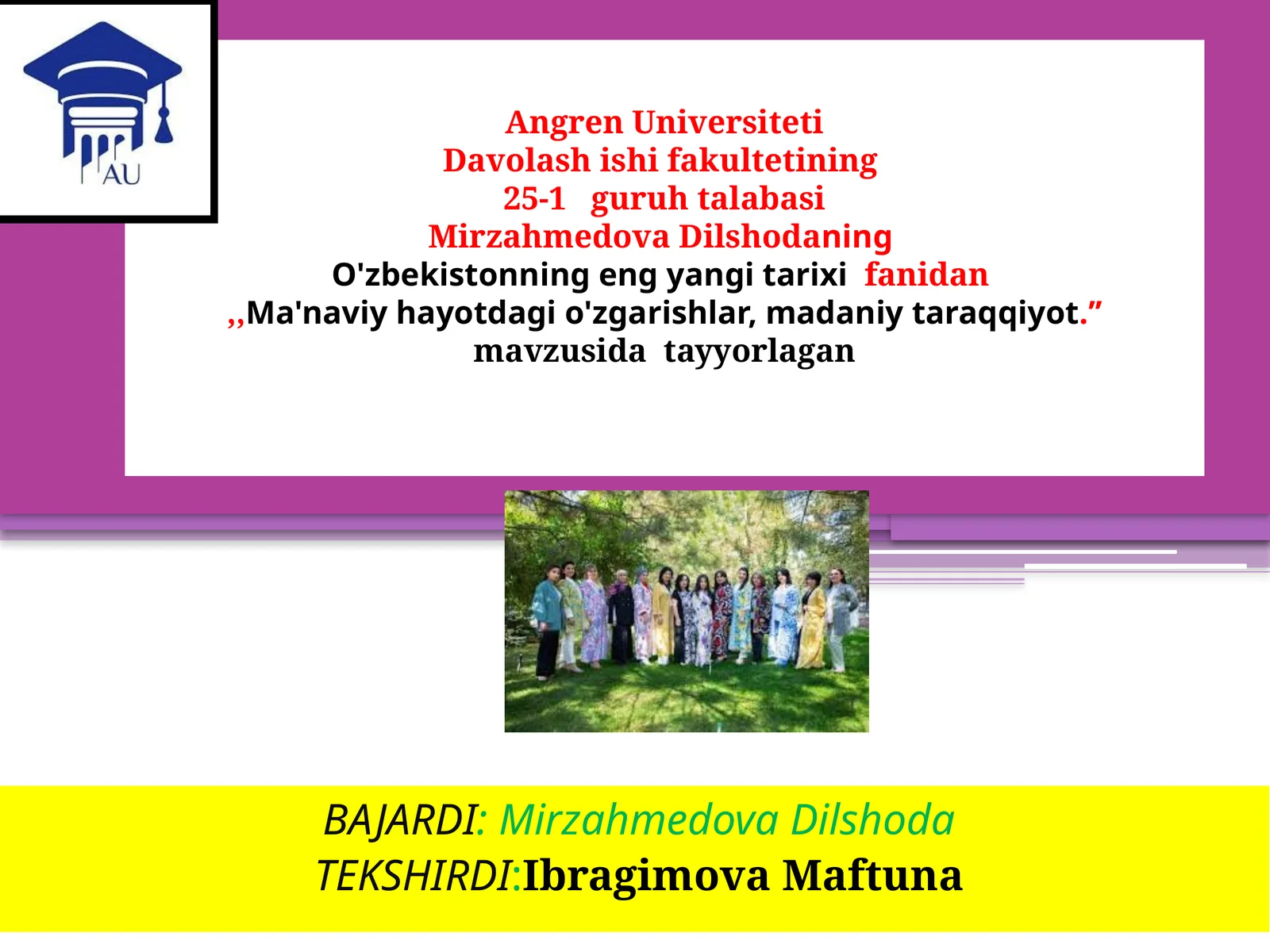 Ma'naviy hayot dagi o'zgarishlar, madaniy taraqqiyot