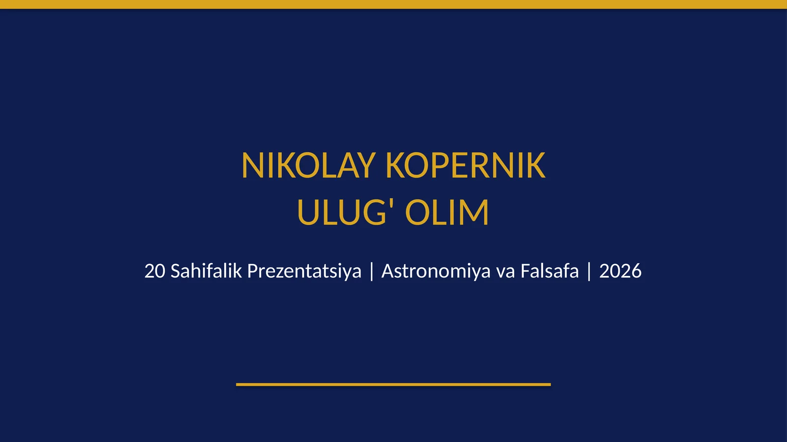 Nikolay Kopernik - ulugʻ olim