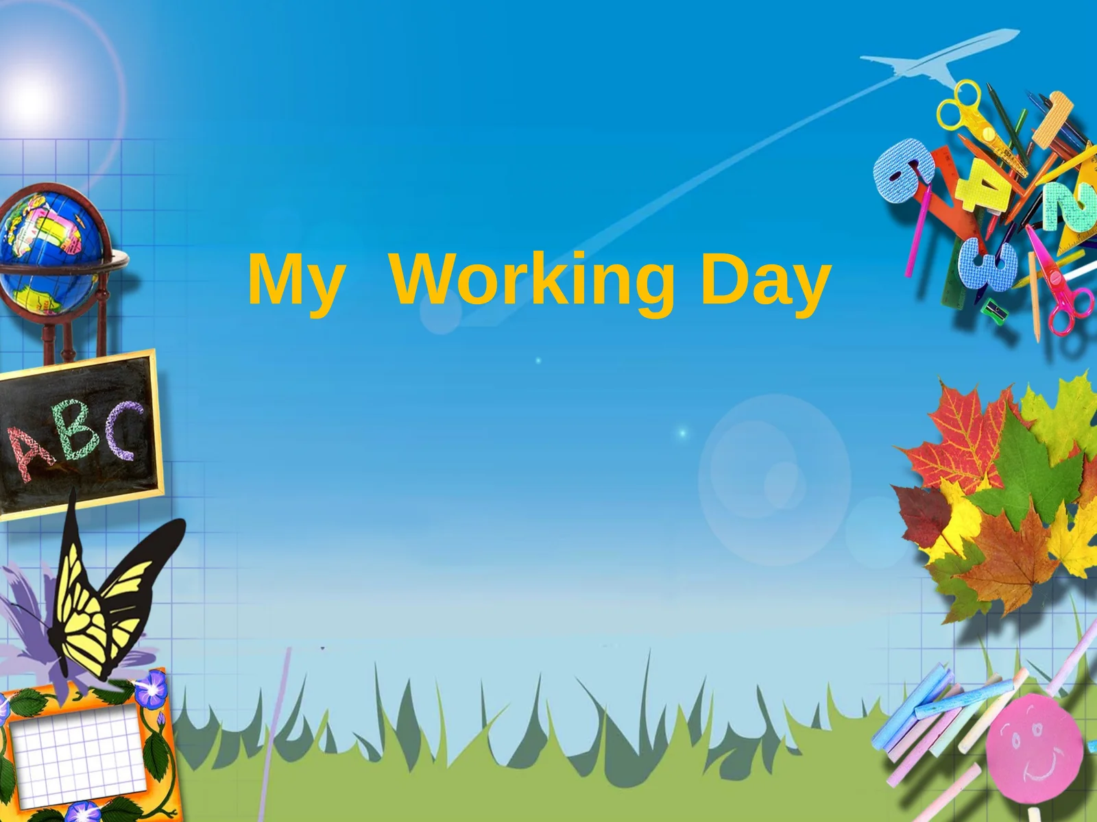 My Working Day