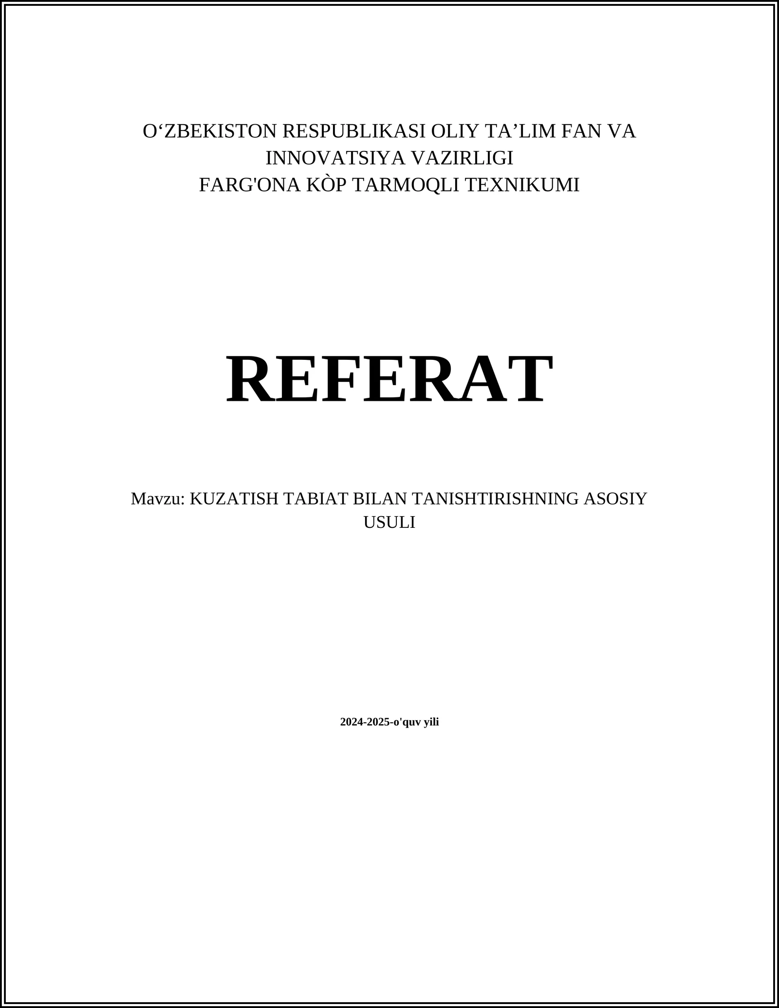 KUZATISH TABIAT BILAN TANISHTIRISHNING ASOSIY USULI