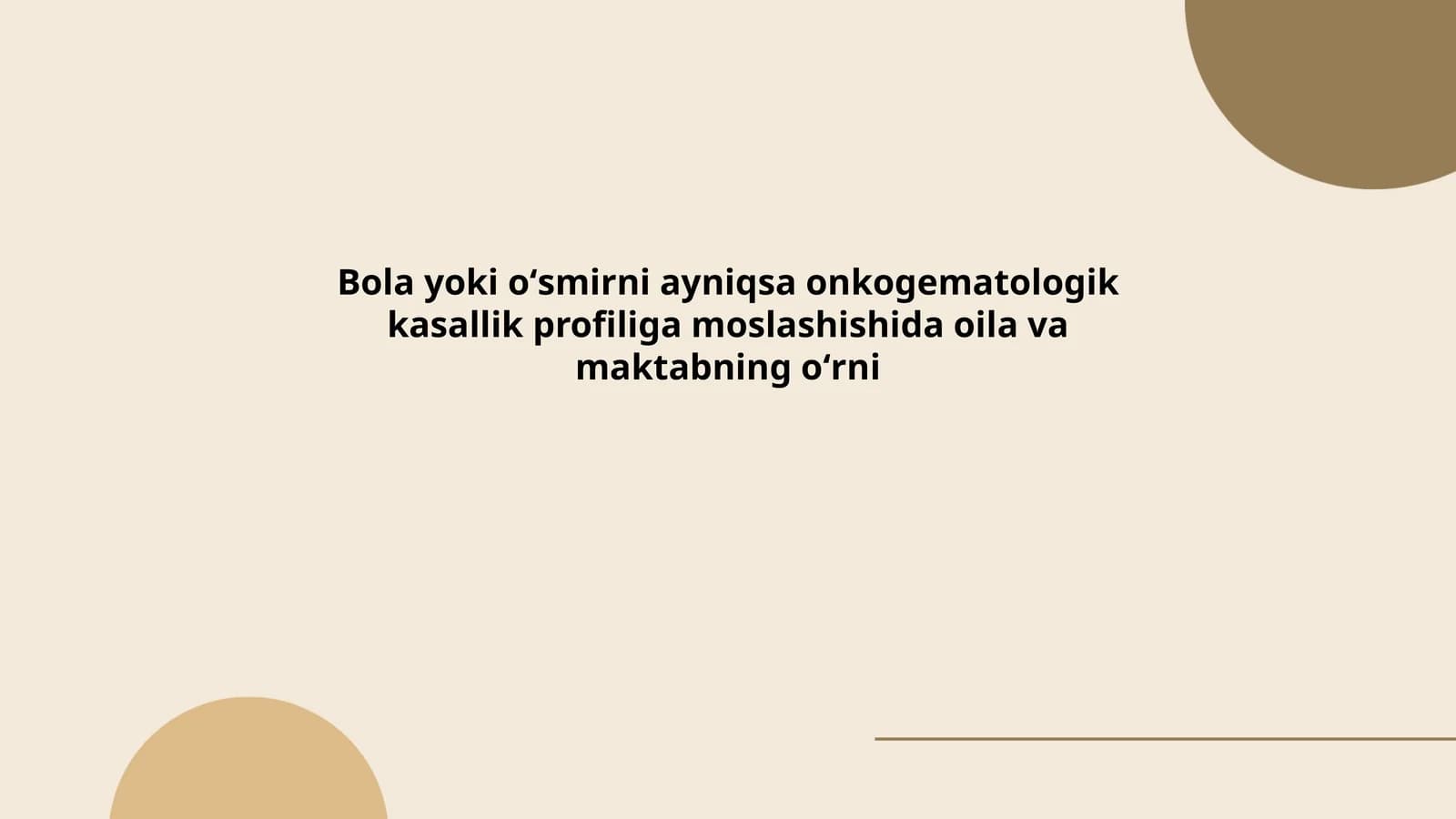 Onkogematologik kasallik profiliga moslashishda oila va maktabning oʻrni haqida malumotlar