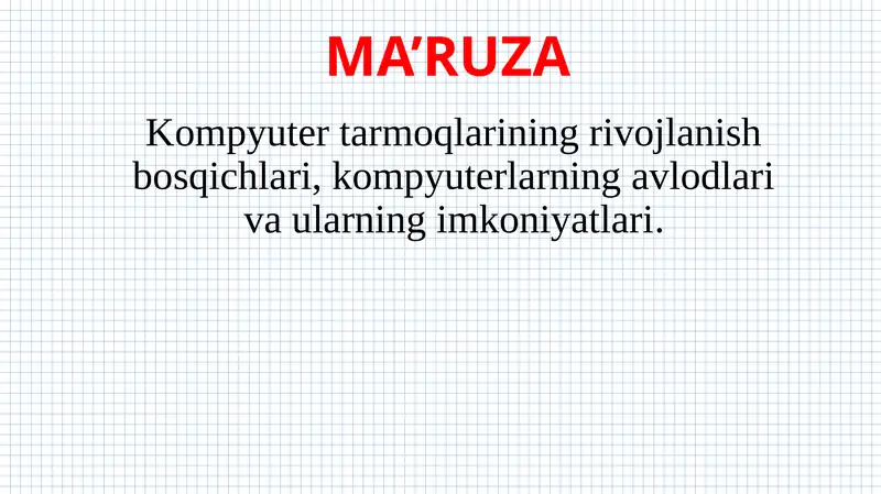 Kompyuter tarmoqlari rivojlanish bosqichlari