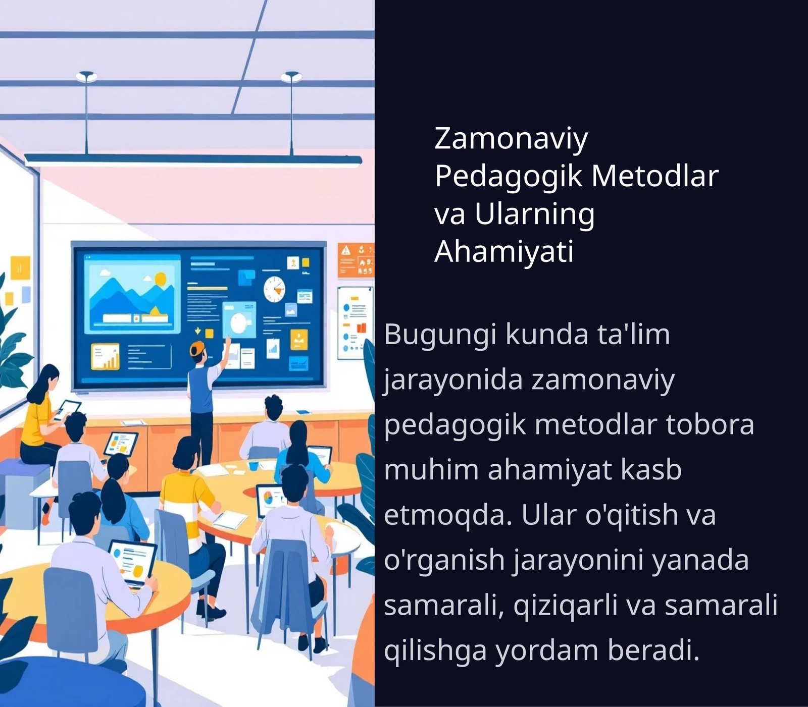 Zamonaviy Pedagogik Metodlar va Ularning Ahamiyati
