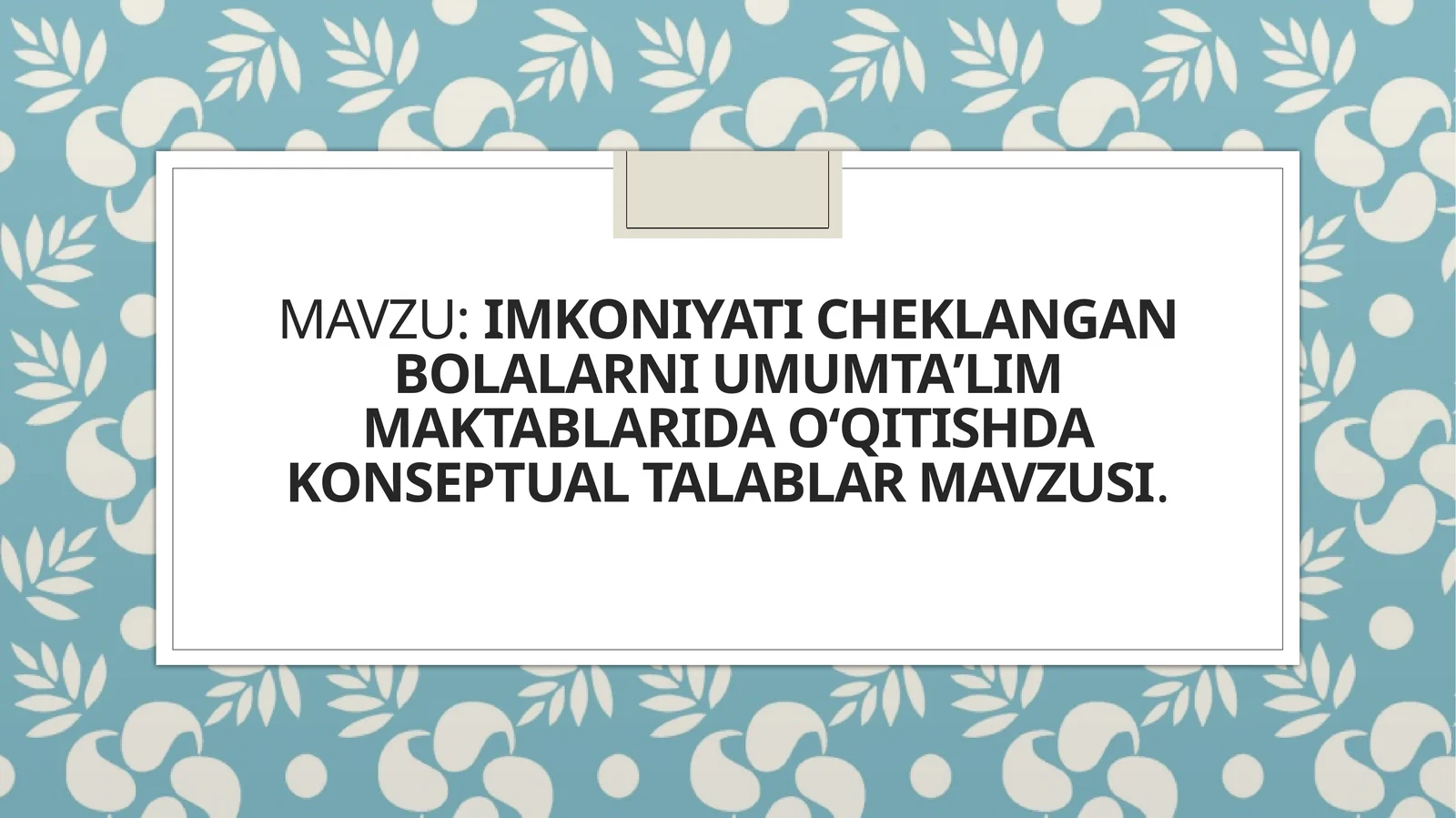 Imkoniyati cheklangan bolalar uchun maktab darsliklari ta'limi