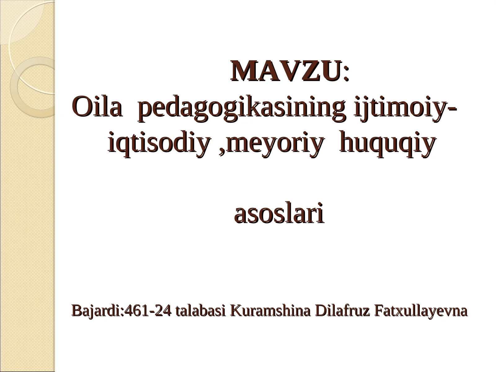 Oilaning ijtimoiy va huquqiy asoslari