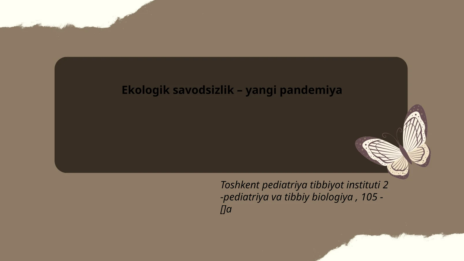Ekologik savodsizlik – yangi pandemiya