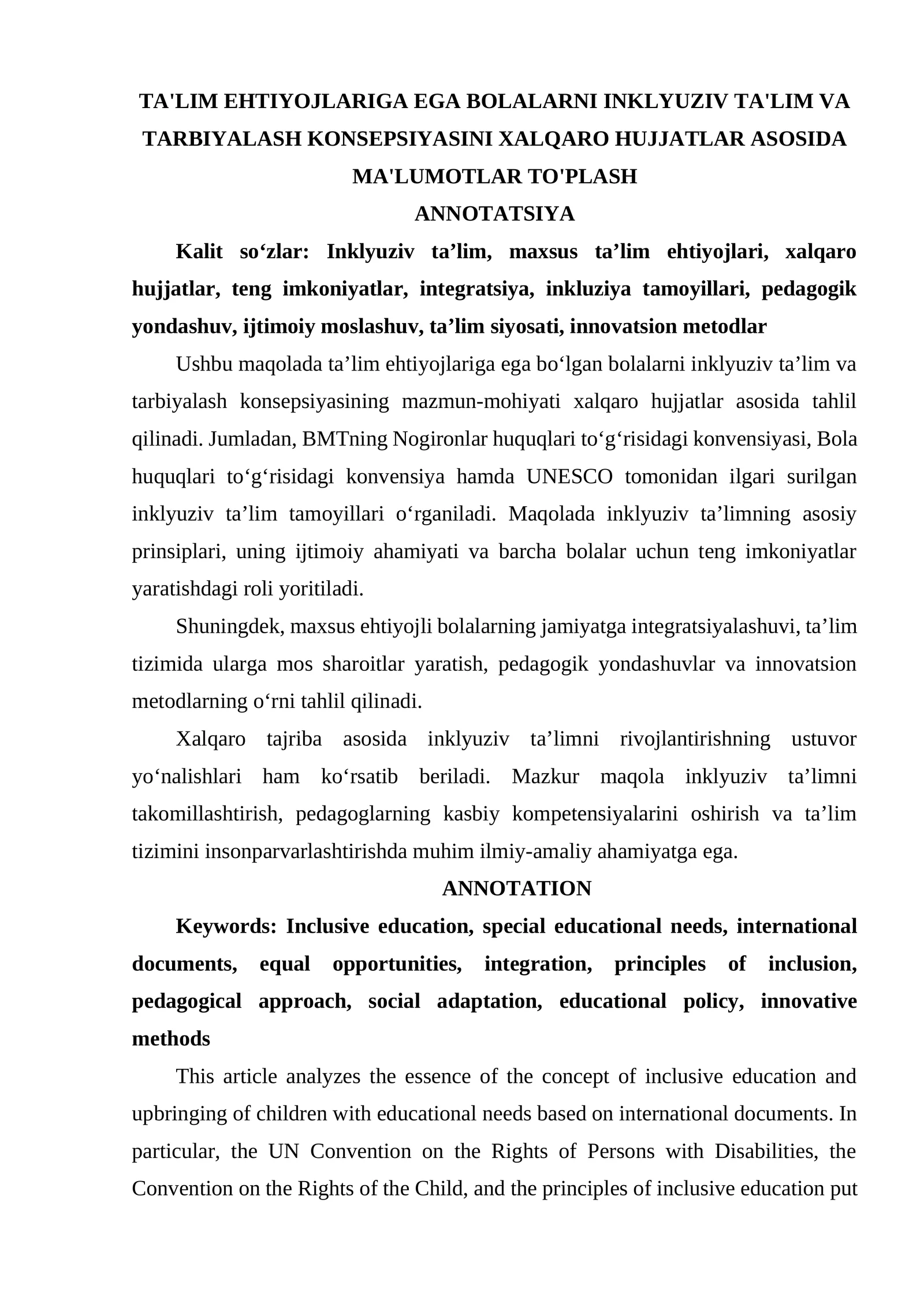TA'LIM EHTIYOJLARIGA EGA BOLALARNI INKLYUZIV TA'LIM VA TARBIYALASH KONSEPSIYASINI XALQARO HUJJATLAR ASOSIDA MA'LUMOTLAR TO'PLASH