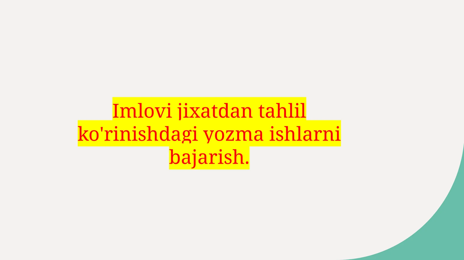 Imloviy yozma ishlari tahlili