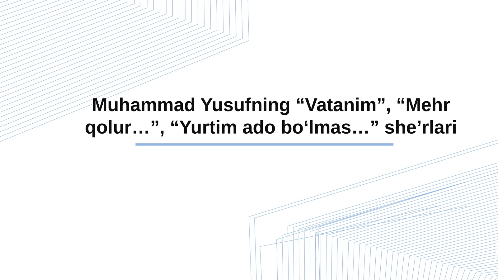 Muhammad Yusufning“Vatanim”, “Mehrqolur…”, “Yurtimadobo‘lmas…”she’rlari