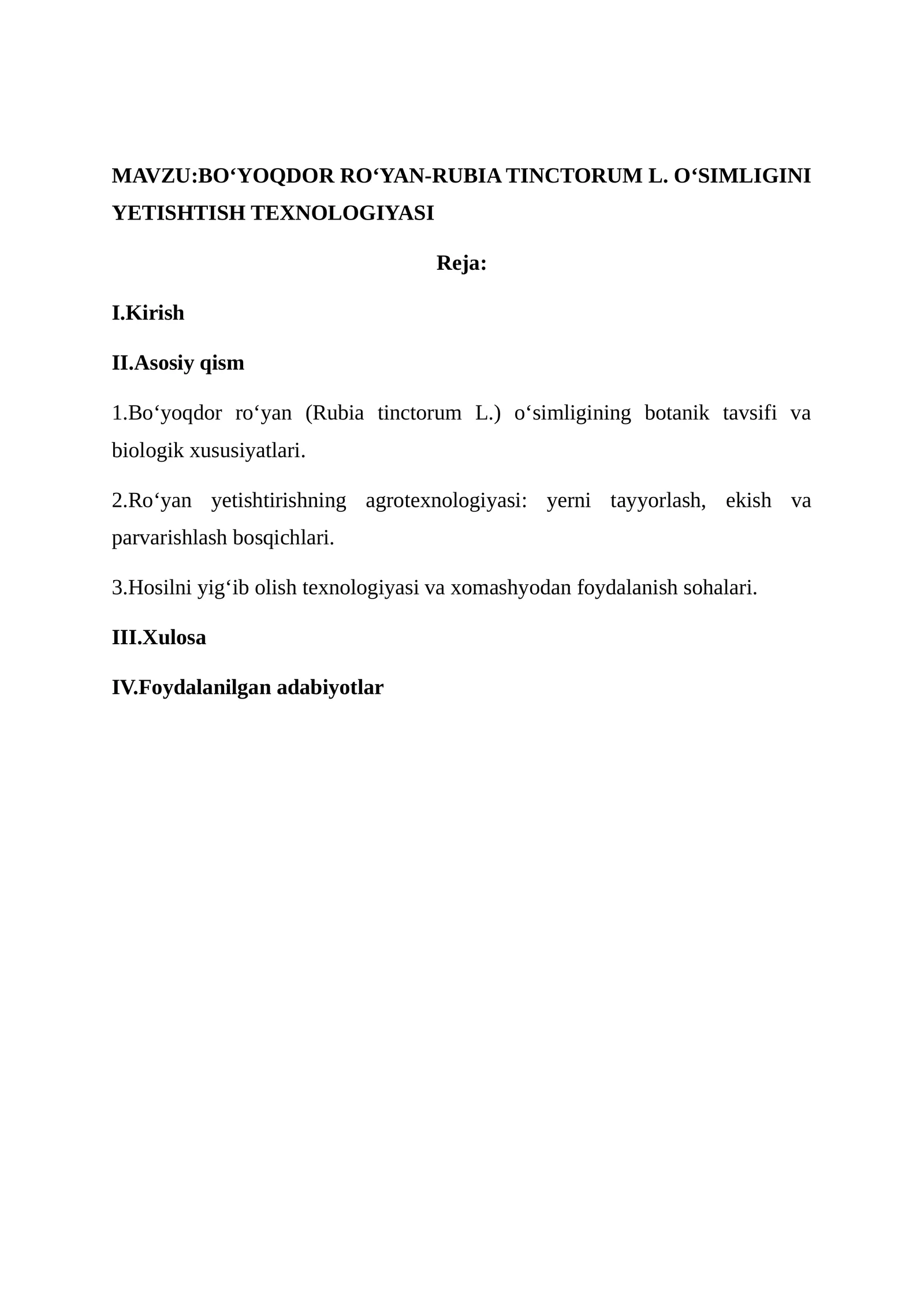 BOʻYOQDOR ROʻYAN-RUBIA TINCTORUM L. OʻSIMLIGINI YETISHTISH TEXNOLOGIYASI